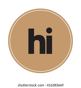hi brown letters ,abstract background logo, design identity in circle, alphabet letter