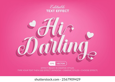 Hi Darling Text Effect Valentines Day Style. Editable Text Effect Pink 3D Style.