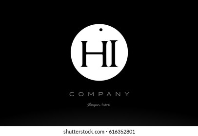 HI H I simple black white circle background alphabet company logo design vector icon template