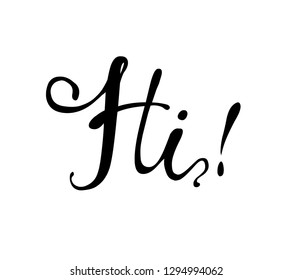 Hi. Hand written doodle vector word on white background