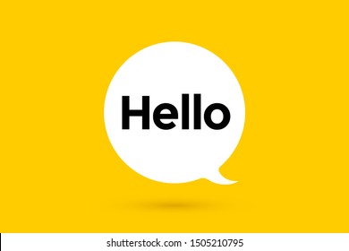 Hi, Hello. Banner, speech bubble, poster and sticker concept with text Hello. White bubble message hi, hello or hi there on bright yellow background for banner, poster. Vector Illustration