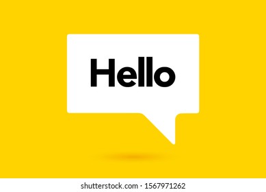 Hi, Hello. Banner, speech bubble, poster and sticker concept with text. White bubble message on bright yellow background. Vector Illustration