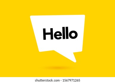 Hi, Hello. Banner, speech bubble, poster and sticker concept with text. White bubble message on bright yellow background. Vector Illustration