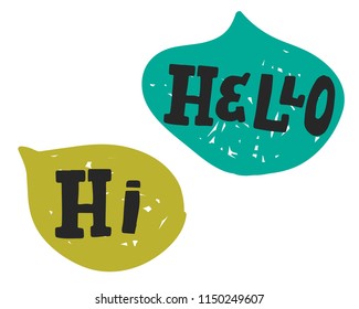 Hi. Hello. Hand lettering for your design. Vector illustration 
