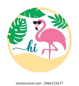 Hi round sign,  Vector design, Summer Illustration 