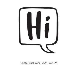 Hi speech bubble sticker for social media content. Hi text comic style poster, t shirt print, post card, video blog cover. Vector illustration