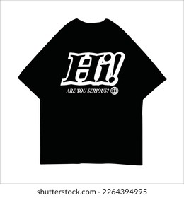 Ilustración de vectores de texto de alta calidad para diseño de camisetas, ropa de calle, tipografía, graffiti, afiche sobre fondo blanco
