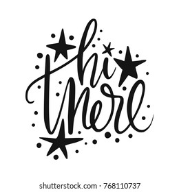 Hi there. Script handmade lettering quote for social media designs. Vector illustration.