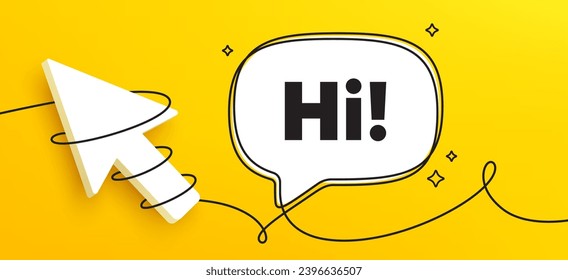 Hi welcome tag. Continuous line chat banner. Hello invitation offer. Formal greetings message. Hi speech bubble message. Wrapped 3d cursor icon. Vector