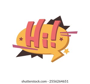 Hi word in street art or graffiti style, comic speech sound effect in creative manner. Vector thought bubble with exclamation mark and stars. Greeting and saying hello, simple hand drawing