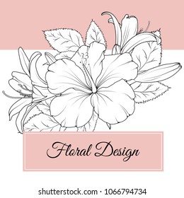 Hibiscus lily flowers bouquet centerpiece. Detailed black and white outline sketch drawing. Floral vector design illustration. Text placeholder in pink crimson box frame. Multipurpose card template.