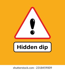 hidden dip road sign vector