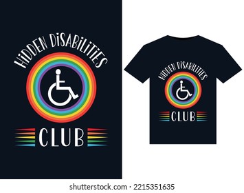 Hidden Disabilities Club Illustrations For Print-ready T-Shirts Design