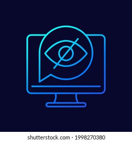 hidden or invisible line icon with an eye on screen