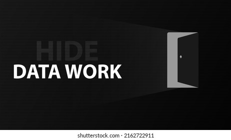 Hide data work, hacking, cyber attacks, data theft concept vector illustration.