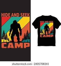 hide and seek champ T Shirt Design, Bigfoot T Shirt Design