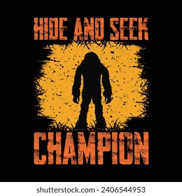 Hide and Seek Champion Bigfoot