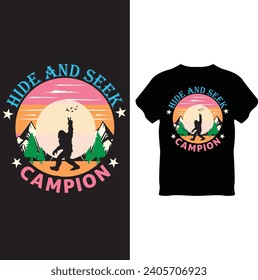 hide and seek champion T Shirt Design, Bigfoot T Shirt Design