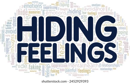 Hiding Feelings word cloud conceptual design isolated on white background.