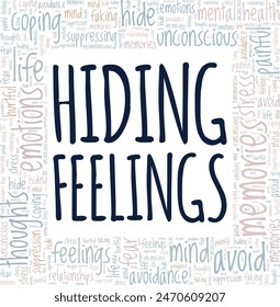 Hiding Feelings word cloud conceptual design isolated on white background.