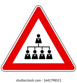 Hierarchy and attention sign on white