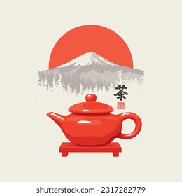 hieroglyph tea translation. Vector illustration with a teapot on the background mountain Fujiyama and sun. Tea ceremony. Watercolor landscape in japanese or chinese style