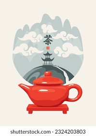 hieroglyph tea translation. Vector illustration with a teapot on the background mountain landscape pagoda on the hill. Tea ceremony. Watercolor landscape in japanese or chinese style