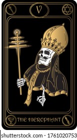 The Hierophant. The 5th card of Major arcana black and gold tarot cards. Tarot deck. Vector hand drawn illustration with skulls, occult, mystical and esoteric symbols.