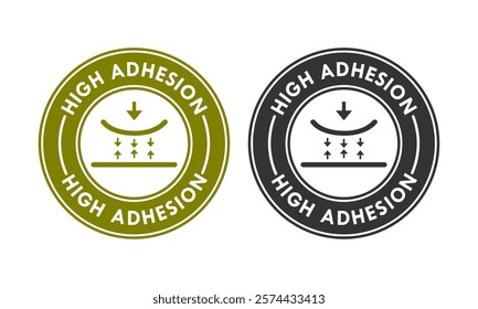 High Adhesion badge logo template illustration