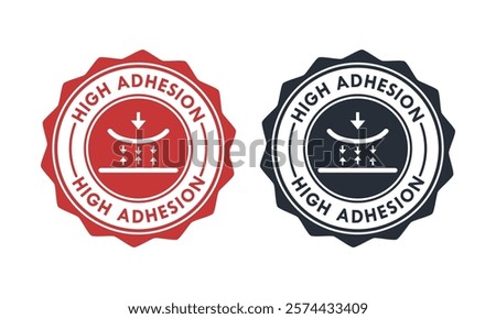 High Adhesion badge logo template illustration