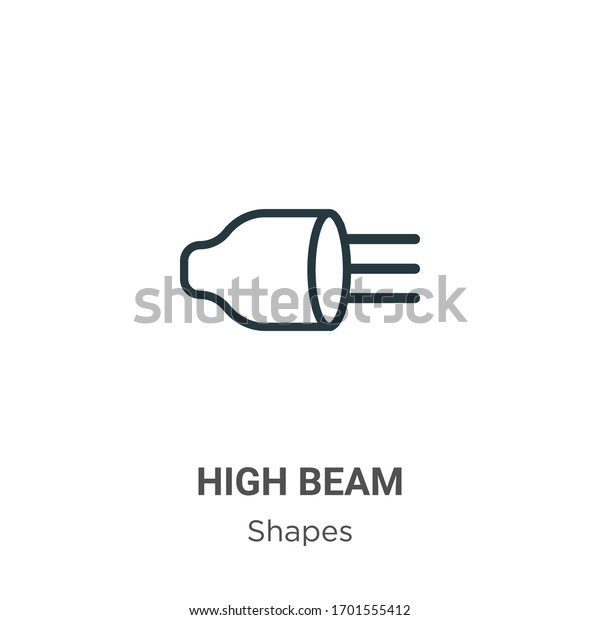 High beam outline\
vector icon. Thin line black high beam icon, flat vector simple\
element illustration from editable shapes concept isolated stroke\
on white background
