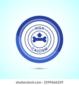 High calcium icon design illustration, High calcium label, logo, sign, symbol, Blue color button design