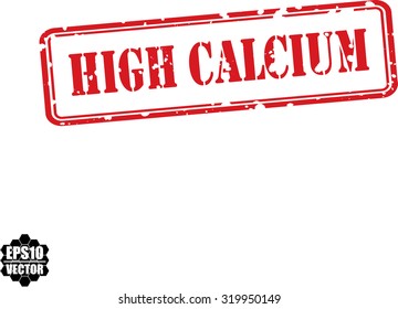 High Calcium Red Grunge Rubber Stamp On White Background. Vector illustration.