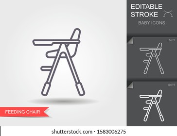 High chair for feeding the baby. Line icon with editable stroke with shadow