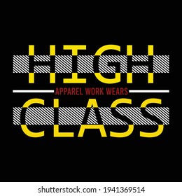 high class design typography vector illustration for print