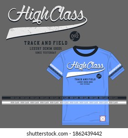 high class typography for print t shirt.luxury denim
