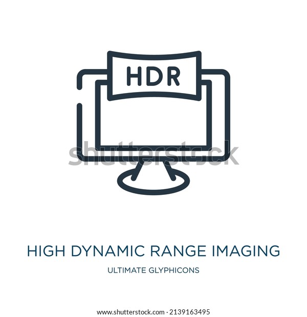 high dynamic range imaging thin line icon. dynamic\
range, colorless linear icons from ultimate glyphicons concept\
isolated outline sign. Vector illustration symbol element for web\
design and apps.