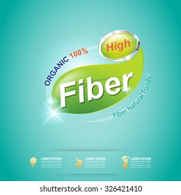 High Fiber Food and Vitamin Vector Concept Label in Background Green