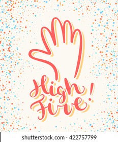 High five! Congratulations.