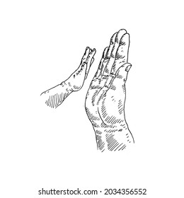 High Five.	high five hand drawing seen from the top side.	Retro vintage sketch vector illustration. Engraving style. black isolated on white background. vector draw graphic design illustration sketch.