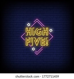 High Five Neon Signs Style Text vector