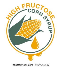 High Fructose Corn Syrup sweetener pictogram for labeling - ear of corn and drop of food additive - isolated vector emblem