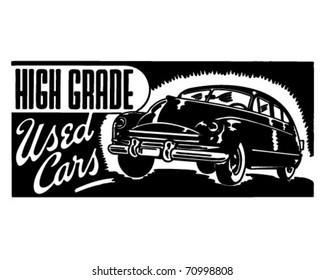 High Grade Used Cars - Retro Ad Art Banner