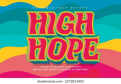 High hope, groovy quote editable text effect template