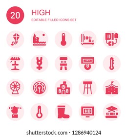 high icon set. Collection of 20 filled high icons included Kite, Cliff, Thermometer, Electric telegraph, Blood pressure, Stool, Mercury, Chair, Ferris wheel, School, Education