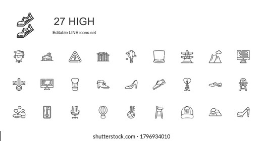 high icons set. Collection of high with cap, baby chair, thermometer, hot air balloon, chair, temperature, shoe, eiffel tower, high heels, shoes. Editable and scalable icons.