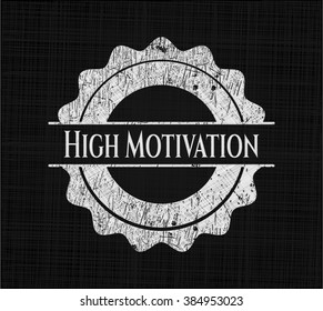 High Motivation chalk emblem