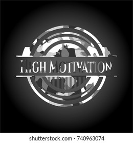 High Motivation grey camouflage emblem