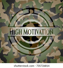 High Motivation on camo pattern