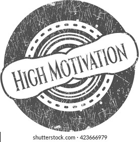 High Motivation rubber grunge stamp